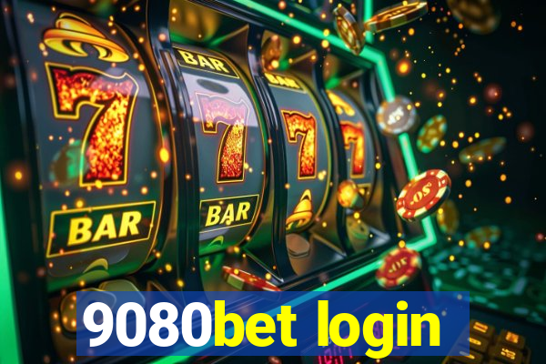 9080bet login